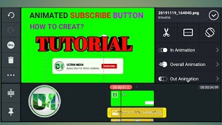 Details HOW TO CREAT ANIMATED SUBSCRIBE BUTTON USING PIXELLAB AND KINEMASTER | TUTORIAL |  ULTRON MEDIA Guide