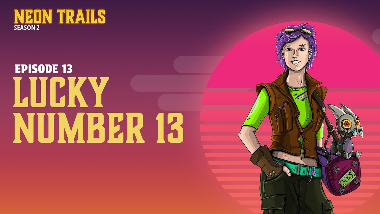 Lucky Number 13 - Neon Trails [02x13] - IDENTECO - YouTube