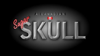 A Canadian Sugar Skull - DCD Style