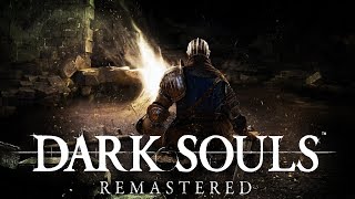 DARK SOULS Remastered : Live Playthrough (Stream 1)