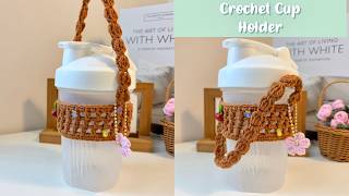 Easy Crochet Cup Sleeve with Strap | Cute Drink Holder Tutorial