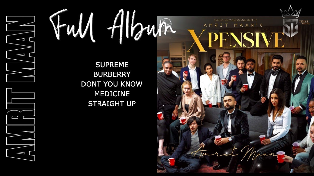 Xpensive (Full Album) | Amrit Maan | SG BEATS | Latest Punjabi Songs 2023