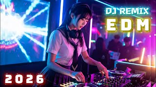 🔥 Best Remix Club Banger 2026 — DJ Mix EDM | Hard Dancing Party Hits