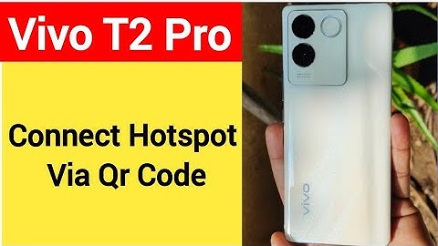 How to connect hotspot via QR code Vivo, Vivo T2 pro wireless internet connect kaise karen