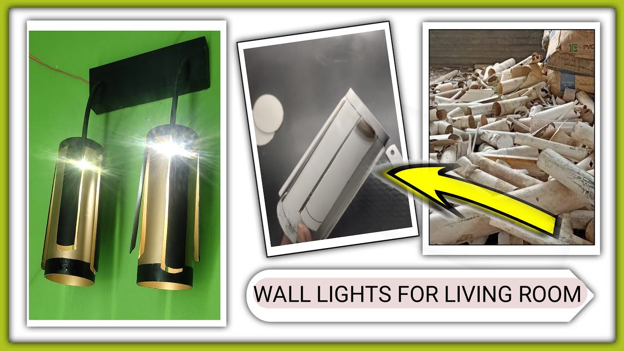 Fancy Wall lights for living room form pvc pipes ideas 2023