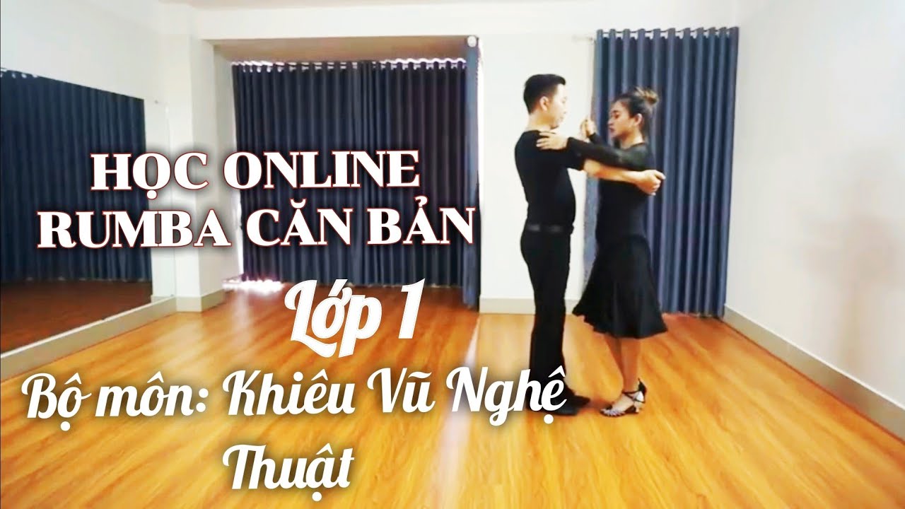 Học khiêu vũ điệu rumba | LỚP 1: RUMBA – CĂN BẢN DÀNH CHO HỌC VIÊN MỚI| THANH PHƯƠNG&KITTY