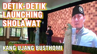 Detikdetik Launching Sholawat Kang Ujang Busthomi