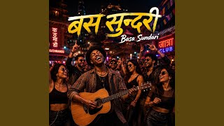 Basa Sundari | बस सुन्दरी (Club Mix)