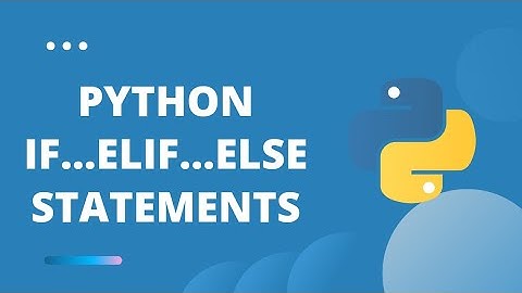 [Hindi] Python Tutorial for Beginners  - Python IF...ELIF...ELSE Statements + nested IF statements