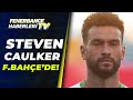 Steven Caulker Fenerbahçe'de! Ahmet Selim Kul Transferin Detaylarını Açıkladı