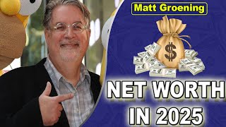 Matt Groening Net Worth 2025 | The Simpsons Creator’s Massive Fortune Revealed 💰