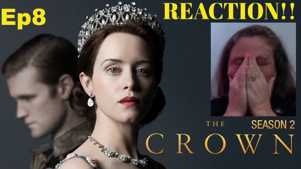 The Crown: Season 2 Episode 8 Reaction - YouTube