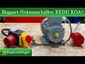 Magnet Notausschalter KEDU KOA7 Mit Phasenwender Montage Anschluß Anleitung Magnet Notausschalter KEDU KOA7 Mit Phasenwender Montage Anschluß Anleitung