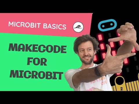 How to Use Makecode for Microbit | Getting Started with Make code and Micro bit