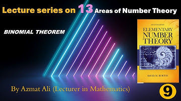 9.  Binomial Theorem || Elementary Number Theory by David M. Burton