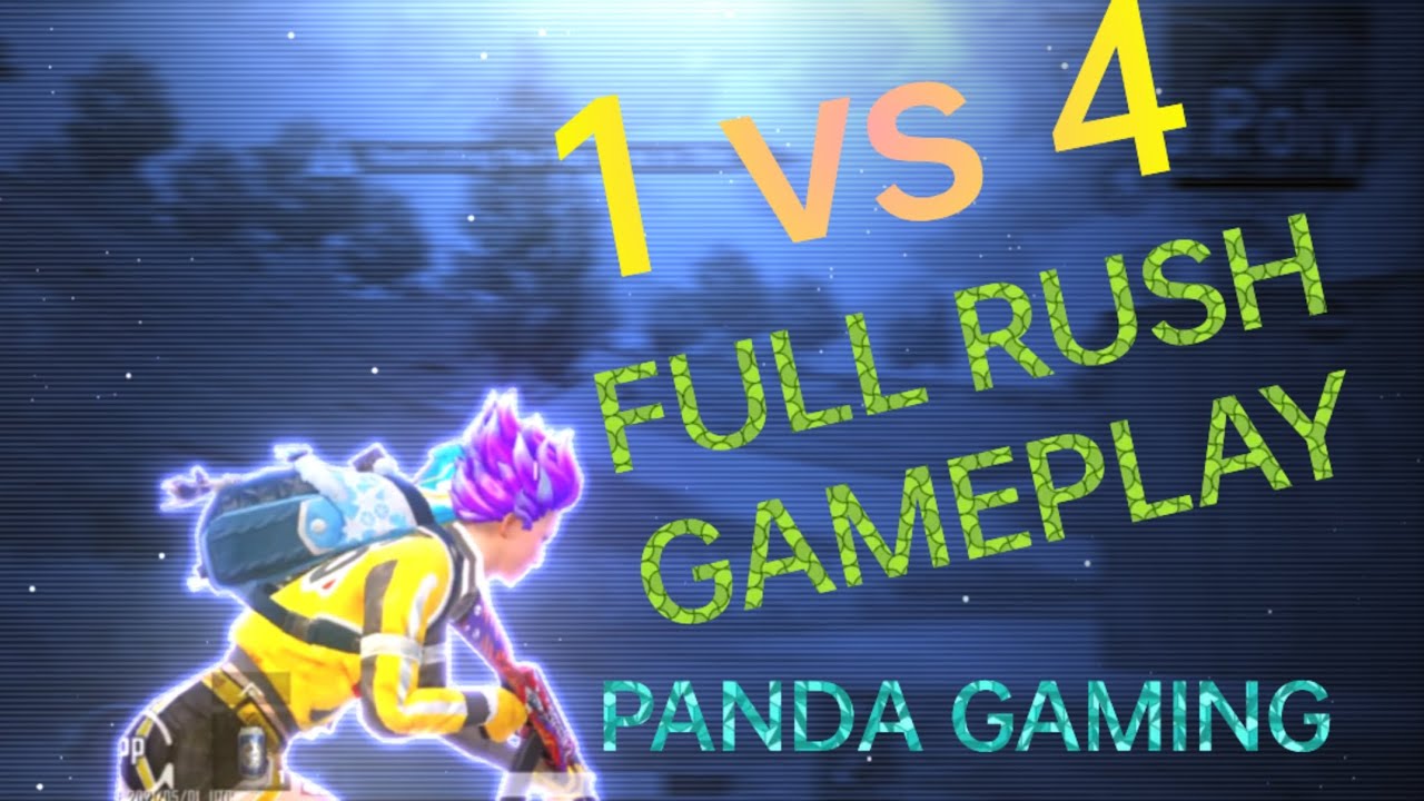 1 vs 4 full rush gameplay plzzz watch video 😘😘 - YouTube