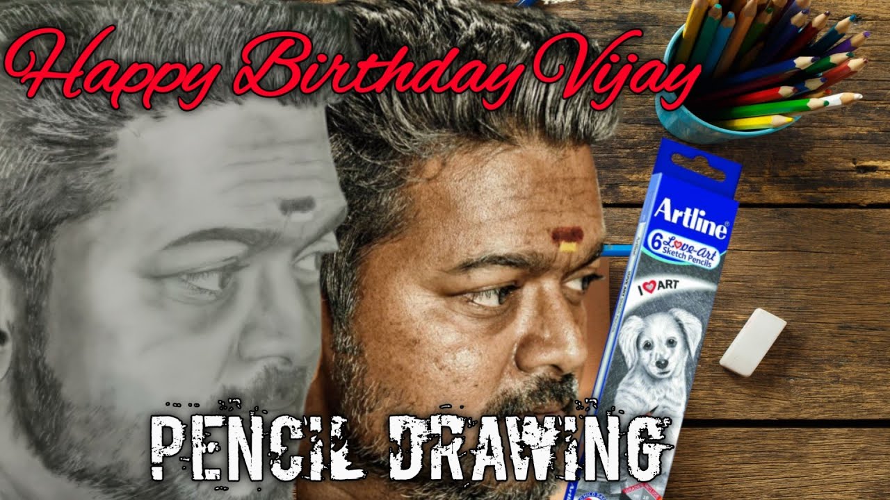 Vijay Pencil Drawing │Bigil │ Birthday Special│Pencil Drawing│Artline│M