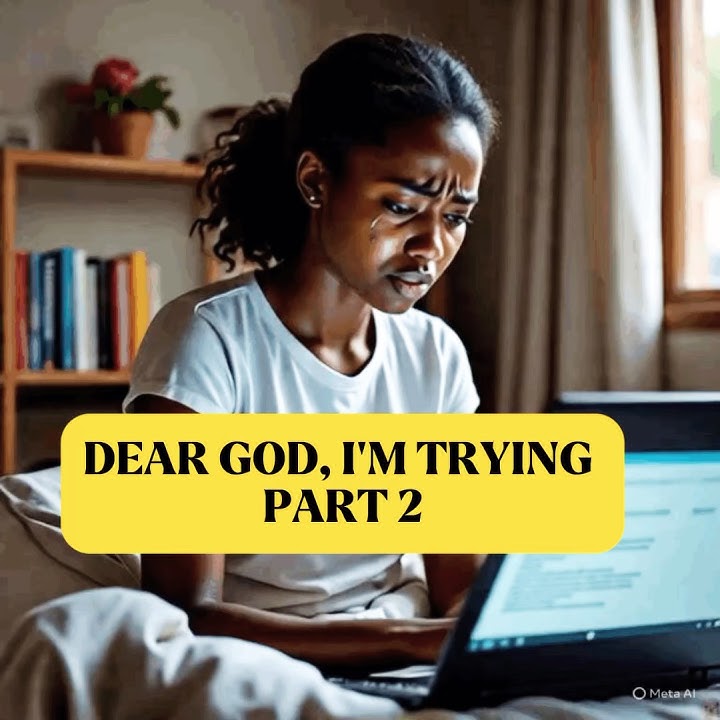 Dear God, I’m trying. 2 #DearGodImDoingEverything #FaithOverFear  #DoingEverythingForABreakthrough