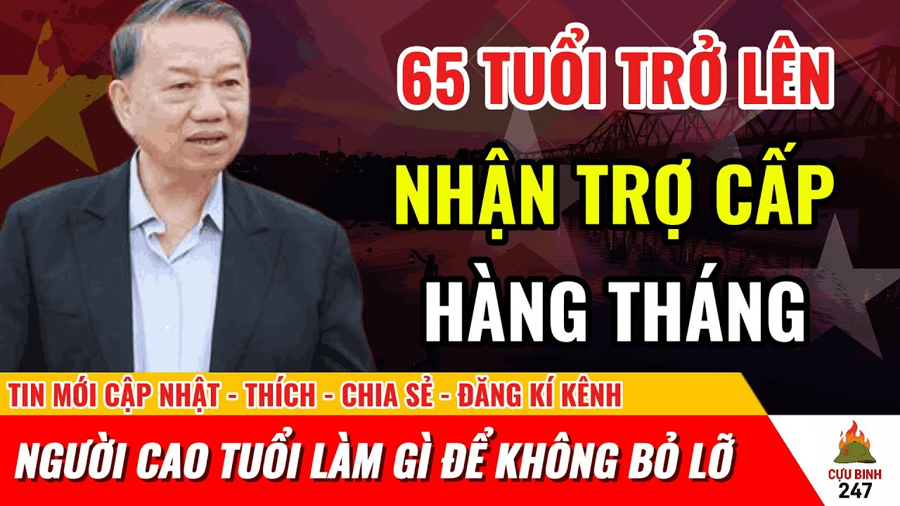 Từ 65 Tuổi Có Trợ Cấp Hàng Tháng Không - Giải Thích Dễ Hiểu - Cựu Chiến Binh 2026