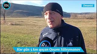 Hər gün 5km qaçan Qəşəm Süleymanov