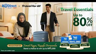 Travel Essentials up to 80% OFF + Up to RM1,000 rewards