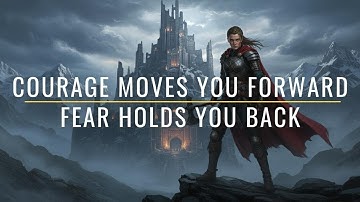 FACE FEAR WITH COURAGE Never Let Fear Hold You Back Inspirational & Motivational Video