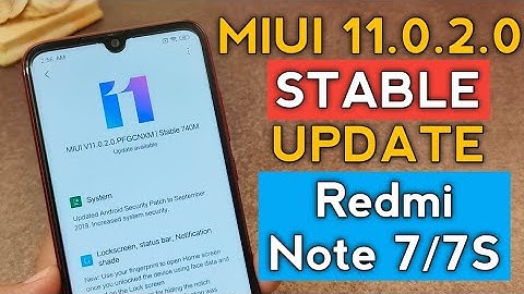 MIUI 11.0.2.0 Stable Update for Redmi Note 7 | Note 7S | MIUI 11 China Stable Update | Best Camera