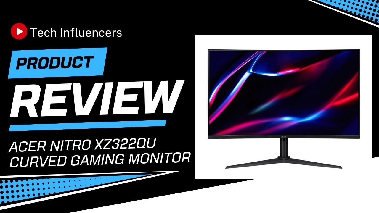 Acer Nitro XZ322QU Curved Gaming Monitor — Is This 165Hz Display