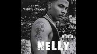 Nelly - Country Country Grammar (Hot....) (Dirty Edit)-2000-Hip Hop-[Universal Records]