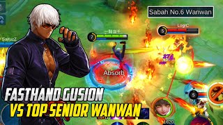 FASTHAND GUSION DESTROYED TOP SENIOR WANWAN | Gusion Gameplay | MLBB