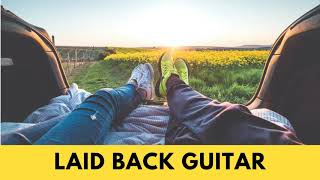 Laid Back Guitar - Background Music