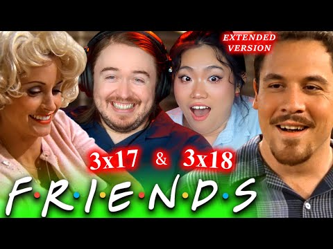 **MASSIVE AGE GAP?!** Friends Reaction Season 3 Episodes 17 & 18: FIRST TIME WATCHING