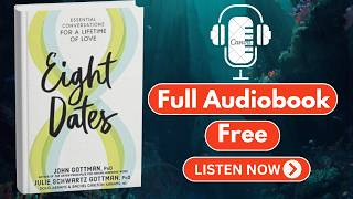 Eight Dates by John Gottman P and Julie Schwartz Gottman P Full book Free
