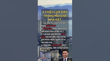 Tránh ngay 8 chiêu lừa đảo trong môi giới nhà đất #batdongsan #dautubatdongsan #longnhadattanbinh