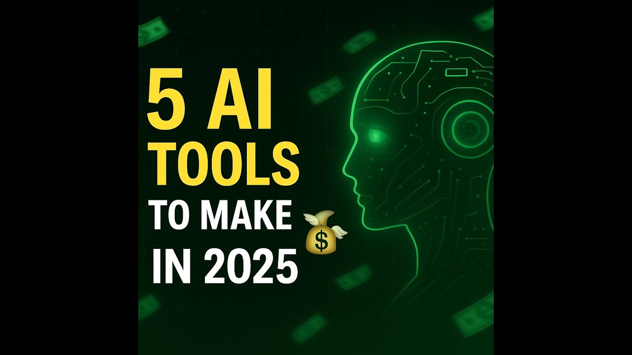 5 AI Tools to Make Money in 2025 - YouTube
