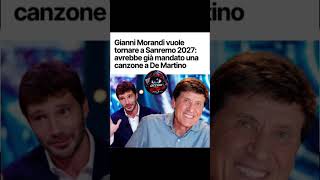Gianni Morandi vuole tornare a Sanremo 2027: avrebbe già mandato una canzone a De Martino