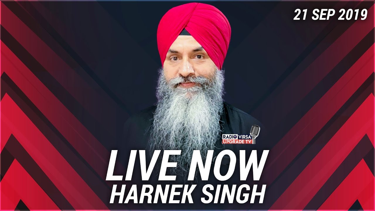 🔥LIVE FROM RADIO VIRSA UPGRADE TV STUDIO 🔥21 Sep 2019 | Harnek Singh Newzealand