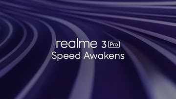 realme 3 Pro: Speed Awakens