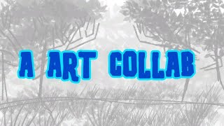 I Hosted a Art Collab, aand it went…