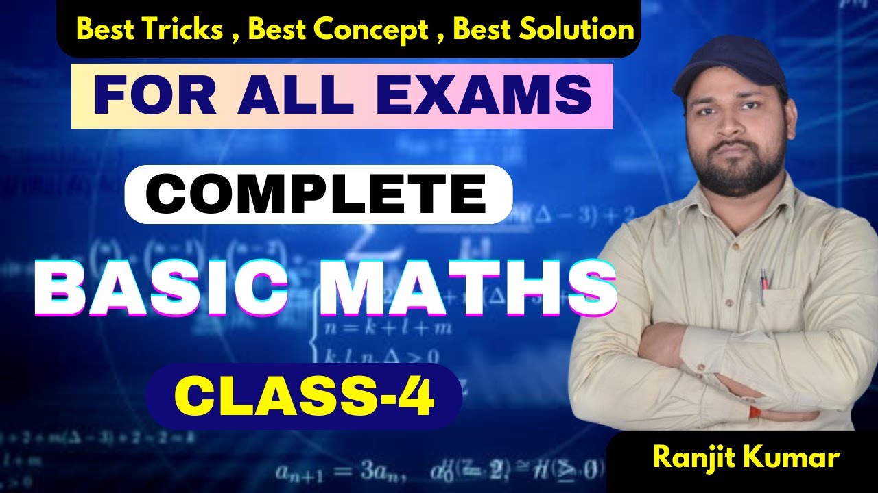 #Day - 4 Basic Maths Classses इकदम शुरू से पढ़ें ।। Basic Maths in ...