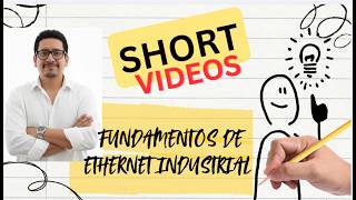 Short Fundamentos de Ethernet Industrial