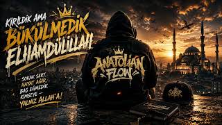Anatolian Flow - Elhamdulillah