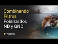 Cómo Usar un Polarizador, un filtro ND y un Filtro GND | Tutorial Paso a Paso