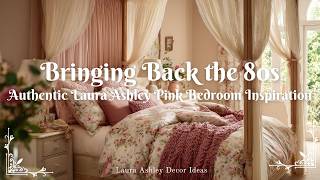 Bringing Back the 80s: Authentic Laura Ashley Pink Bedroom Inspiration screenshot 2
