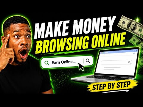 HOW I MAKE MONEY ONLINE BROWSING THE INTERNET | STEP BY STEP TUTORIAL