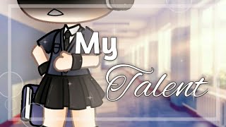 My Talent || Announcement || Ep.1 (Gacha Life Series)