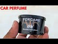 Make Your Car Smell Better - Car Perfume/Air Freshener