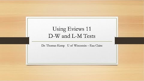 Durbin Watson Stat and Lagrange Mult Test -- Testing for Serial Correlation Using Eviews 11