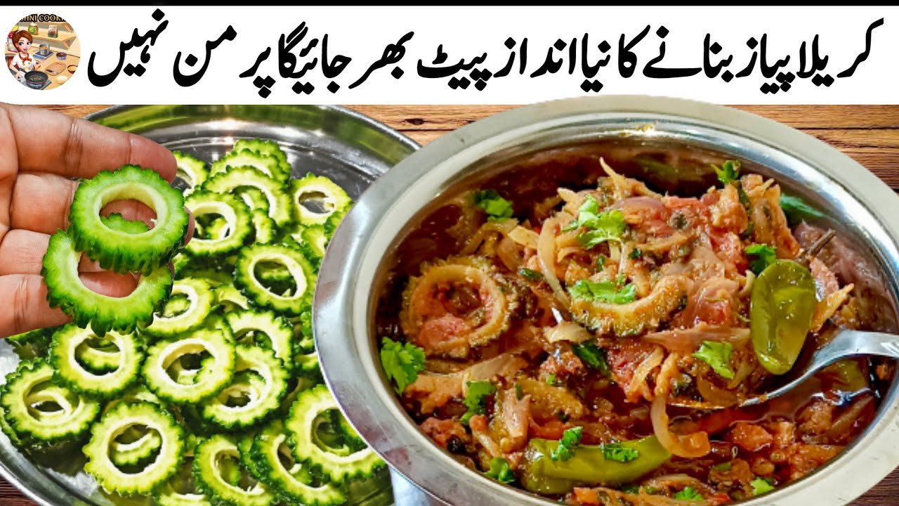 Karella Pyaz Karela Pyaz Ki Sabzi|Commercial Karela piyaz Recipe Dhaba Style ...