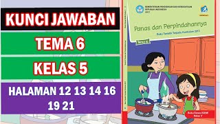 Kunci Jawaban Halaman 12 13 14 16 19 21 Tema 6 Kelas 5